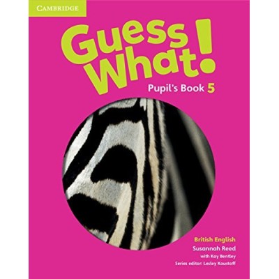 Підручник Guess What! Level 5 Pupils Book Reed, S ISBN 9781107545397 замовити онлайн