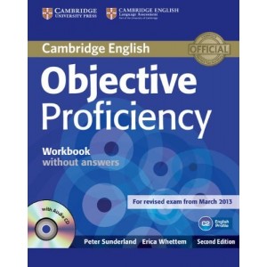 Робочий зошит Objective Proficiency Second edition Workbook without answers with Audio CD Sunderland, P ISBN 9781107621565