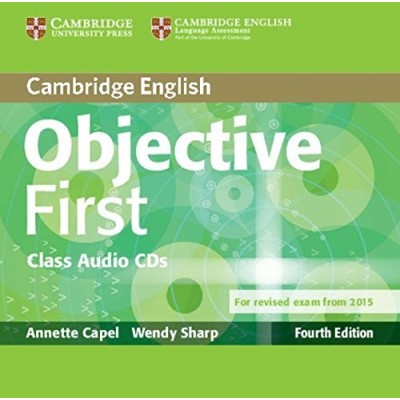 Диск Objective First Fourth edition Class Audio CDs (2) Capel, A ISBN 9781107628540 заказать онлайн оптом Украина