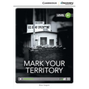 Книга Cambridge Discovery B1 Mark Your Territory (Book with Online Access) ISBN 9781107658950