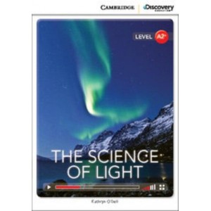 Книга Cambridge Discovery A2+ The Science of Light (Book with Online Access) ISBN 9781107681989