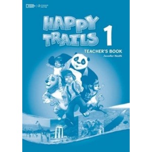 Книга для вчителя Happy Trails 1 Teachers Book Heath, J ISBN 9781111062330