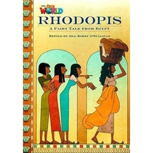 Книга Our World Reader 4: Rhodopis OSullivan, J ISBN 9781285191331