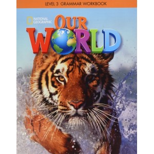 Робочий зошит Our World 3 Grammar Workbook Crandall, J ISBN 9781337292863