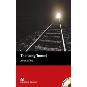 Macmillan Readers Beginner The Long Tunnel + CD ISBN 9781405076227