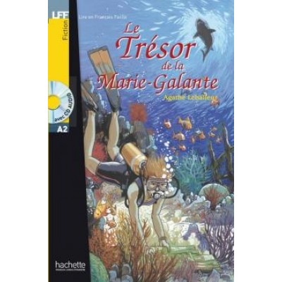 Lire en Francais Facile A2 Le Tr?sor de la Marie-Galante + CD audio ISBN 9782011554550 замовити онлайн