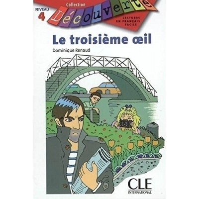 Книга Niveau 4 Le troisieme oeil ISBN 9782090315523 заказать онлайн оптом Украина
