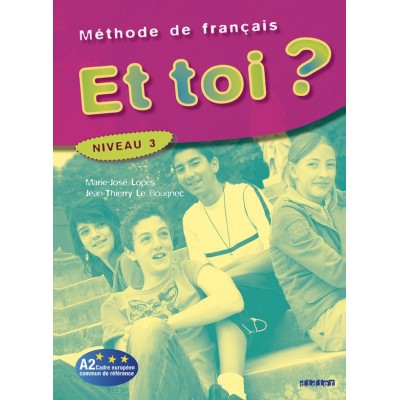 Книга Et Toi? 3 Livre Lopes, M.-J. ISBN 9782278060689 замовити онлайн