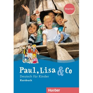 Підручник Paul, Lisa and Co Starter Kursbuch ISBN 9783190015597