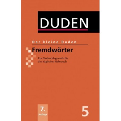 Книга Der kleine Duden - FremdwOrter: Ein Nachschlagewerk fUr den t?glichen Gebrauch ISBN 9783411046775 заказать онлайн оптом Украина
