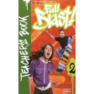 Книга для вчителя Full Blast! 2 teachers book Mitchell, H ISBN 9789604438884