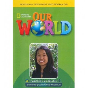 American Our World Professional Development DVD Kang Shin, J ISBN 9781285455792
