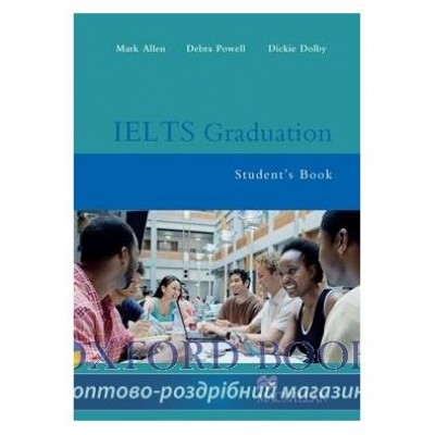 Підручник IELTS Graduation Students Book ISBN 9781405080750 замовити онлайн