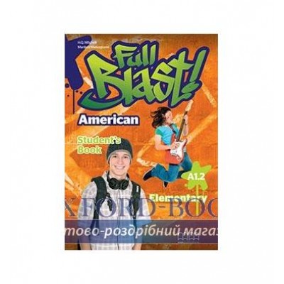 Книга Full Blast! American Elementary A1.2 Students Book ISBN 2000096216444 заказать онлайн оптом Украина