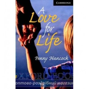 Книга Cambridge Readers A Love for Life: Book with Audio CDs (3) Pack Hancock, P ISBN 9780521686181