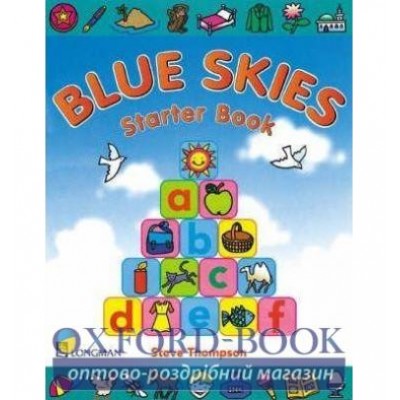 Книга Blue Skies Starter Book ISBN 9780582336131 заказать онлайн оптом Украина