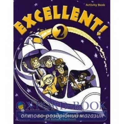 Робочий зошит Excellent ! 2 Робочий зошит ISBN 9780582778412 заказать онлайн оптом Украина