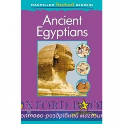 Книга Macmillan Factual Readers 6+ Ancient Egyptians ISBN 9780230432376 замовити онлайн