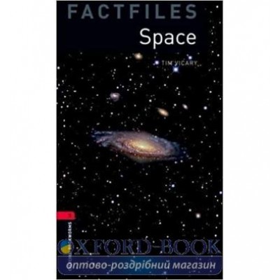 Книга Oxford Bookworms Factfiles 3 Space Audio Pack ISBN 9780194637947 замовити онлайн