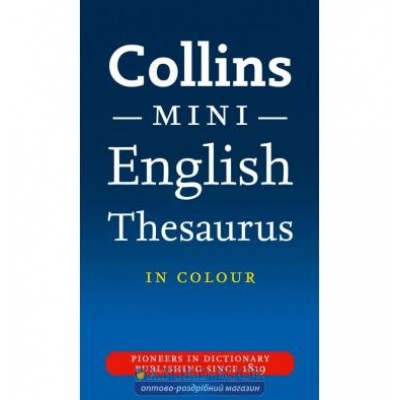 Книга Collins Mini English Thesaurus 5th Edition ISBN 9780007324910 купить оптом Украина