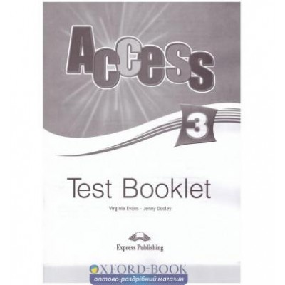 Книга Acces 3 Test Booklet ISBN 9781848627187 заказать онлайн оптом Украина