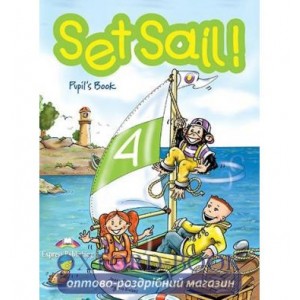 Підручник Set Sail! 4 Pupils Book ISBN 9781845582463