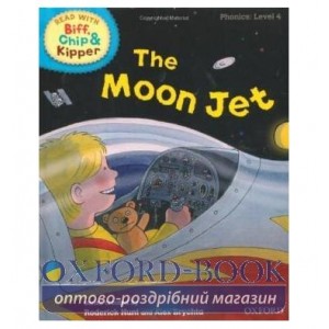 Книга Oxford Reading Tree Read with Biff, Chip and Kipper 4 The Moon Jet ISBN 9780198486282