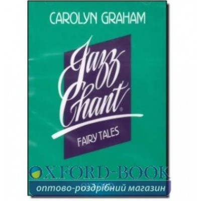 Jazz Chant Fairy Tales Audio CD ISBN 9780194386067 замовити онлайн