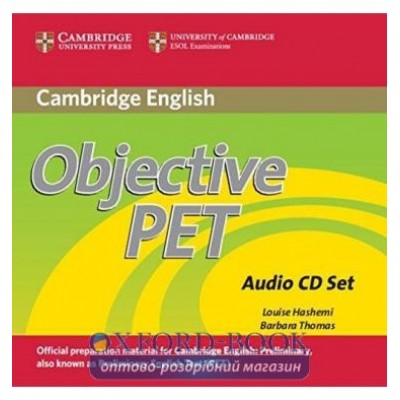 Objective PET 2nd Ed Audio CDs (3) ISBN 9780521732741 заказать онлайн оптом Украина