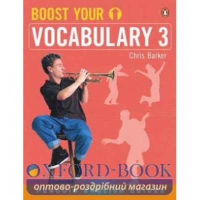 Книга Boost Your Vocabulary 3 ISBN 9780582451643 заказать онлайн оптом Украина