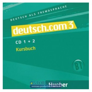 Підручник deutsch.com 3 Audio-CDs zum Kursbuch ISBN 9783190516605