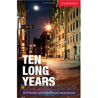 Книга с диском Ten Long Years with Audio CD Alan Battersby ISBN 9781107656017 замовити онлайн