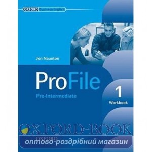 Робочий зошит ProFile 1 Workbook ISBN 9780194575843