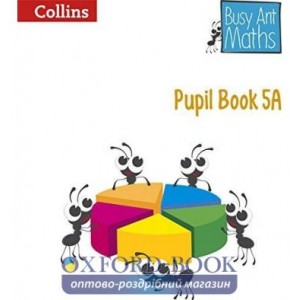 Книга Busy Ant Maths 5A Pupil Book Mumford, J ISBN 9780007568338