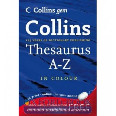 Книга Collins Gem Thesaurus A-Z ISBN 9780007208760 заказать онлайн оптом Украина