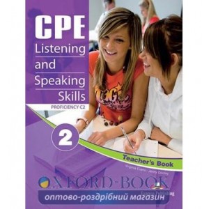 Книга для вчителя CPE Listening & Speaking Skills 2 Teachers Book ISBN 9781471504884