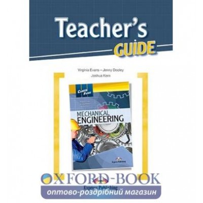 Книга Career Paths Mechanical Engineering Teachers Guide ISBN 9781471528965 замовити онлайн