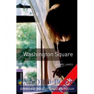 Oxford Bookworms Library 3rd Edition 4 Washington Square + Audio CD ISBN 9780194793322