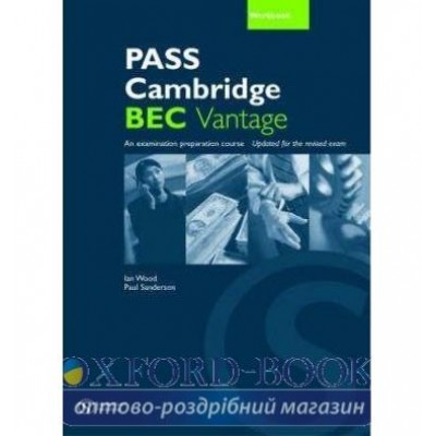 Робочий зошит Pass Cambridge BEC Vantage Workbook with Key ISBN 9781902741345 заказать онлайн оптом Украина
