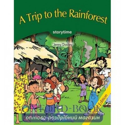 Книга для вчителя A Trip to The Rainforest Teachers Book ISBN 9781843257219 заказать онлайн оптом Украина