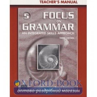 Книга Focus on Grammar 5 Advanced Teachers book ISBN 9780131912762 заказать онлайн оптом Украина