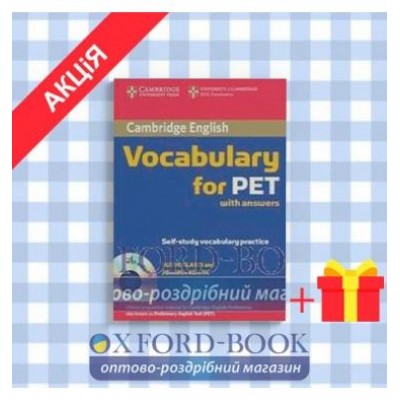 Словник Cambridge Vocabulary for PET with Audio CD ISBN 9780521708210 замовити онлайн