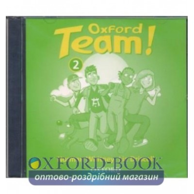 Oxford Team ! 2 Audio CD ISBN 9780194300650 замовити онлайн