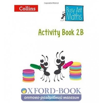 Робочий зошит Busy Ant Maths 2B Activity Book Mumford, J ISBN 9780007568239 замовити онлайн