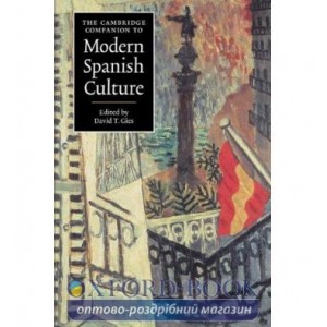 Книга The Cambridge Companion to Modern Spanish Culture Gies, D ISBN 9780521574297