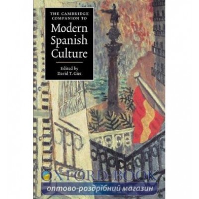 Книга The Cambridge Companion to Modern Spanish Culture Gies, D ISBN 9780521574297 замовити онлайн