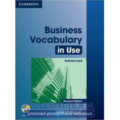 Словник Business Vocabulary in Use 2nd Edition Advanced with Answers and CD-ROM Mascull, B ISBN 9780521749404 заказать онлайн оптом Украина
