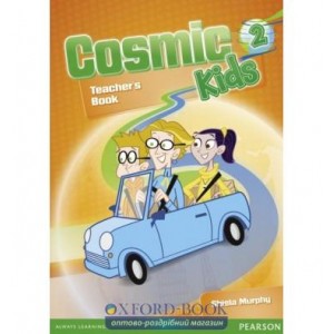 Книга для вчителя Cosmic Kids 2 Teachers Book & Active Teach ISBN 9781408258064