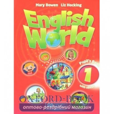 Підручник English World 1 Pupils Book with eBook ISBN 9781786327055 заказать онлайн оптом Украина