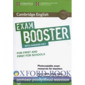 Книга Exam Booster for First and First for Schools with Answer Key with Audio for Tearchers Chilton, H ISBN 9781316648438